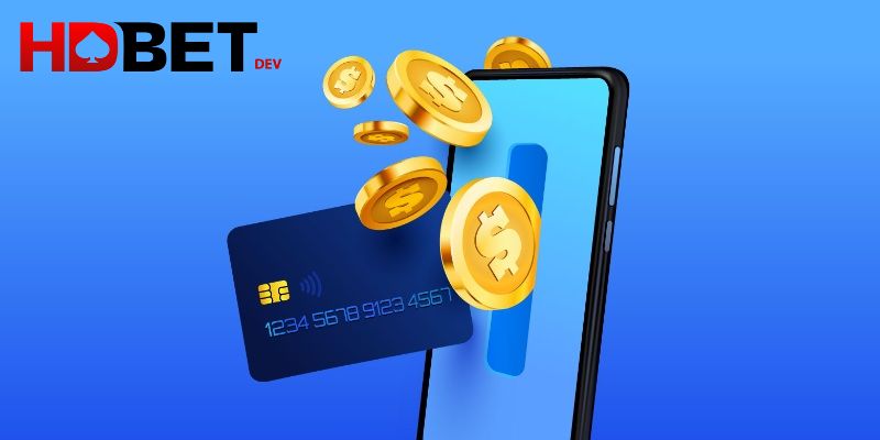 Yêu cầu cần biết khi nạp tiền HDBET